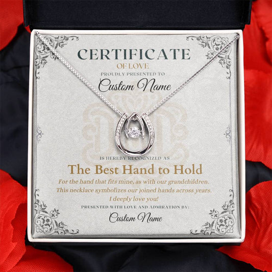 Best Hand To Hold - Certificate of Love - Necklaces For Wife