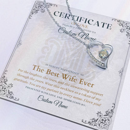 The Best Wife Ever - Certificate of Love - Necklaces For Wife